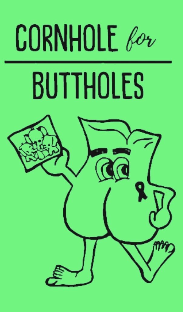 Cornhole for Buttholes